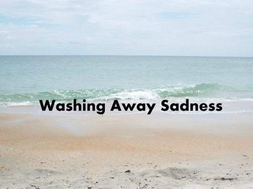 Washing Away Sadness.jpg